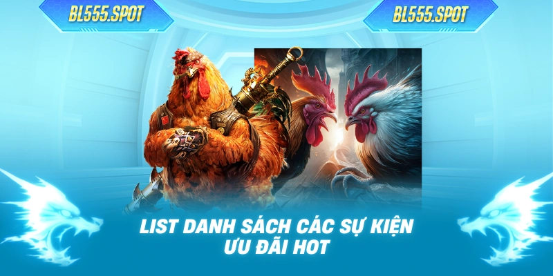 List danh sách các sự kiện ưu đãi HOT